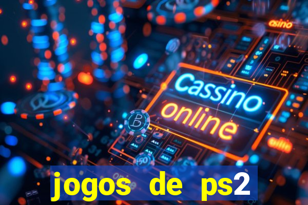 jogos de ps2 download iso